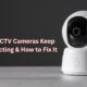 Why IP CCTV Cameras Keep Disconnecting from the Network & How to Fix It Perfectly.